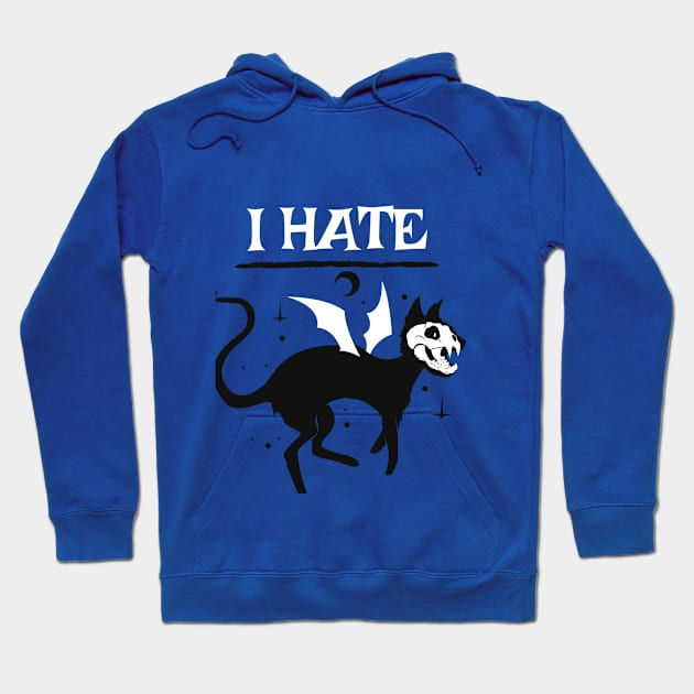 I hate everyone Hoodie by Zipora